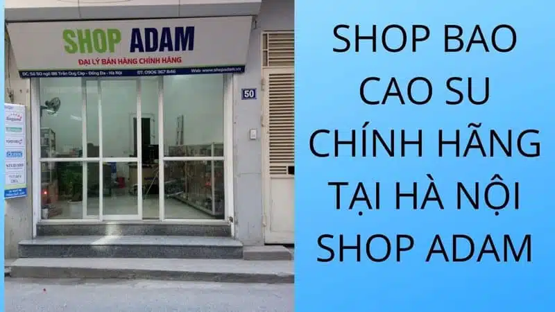 Tổng hợp các shop bán bao cao su, đồ chơi tình dục uy tín tại Hà Nội